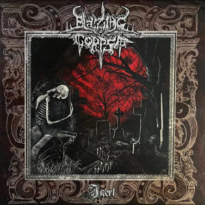 Blazing Corpse – Inert