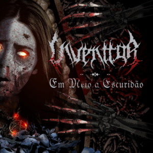 Inventtor – Em Meio A Escuridão